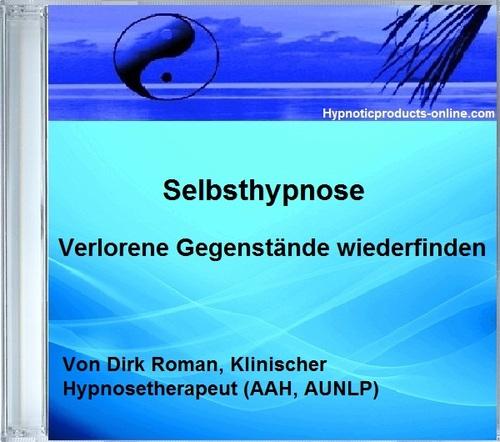 Verlegte Sachen wiederfinden Hypnose bzw "Verlorene Gegenstände wiederfinden"